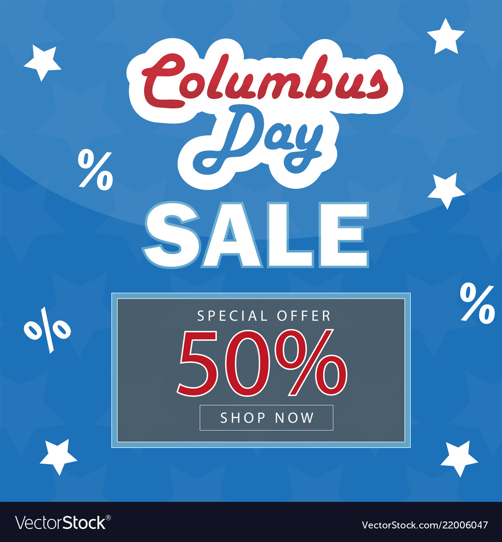 Columbus Day Sale 1000x1080 Wallpaper teahub.io