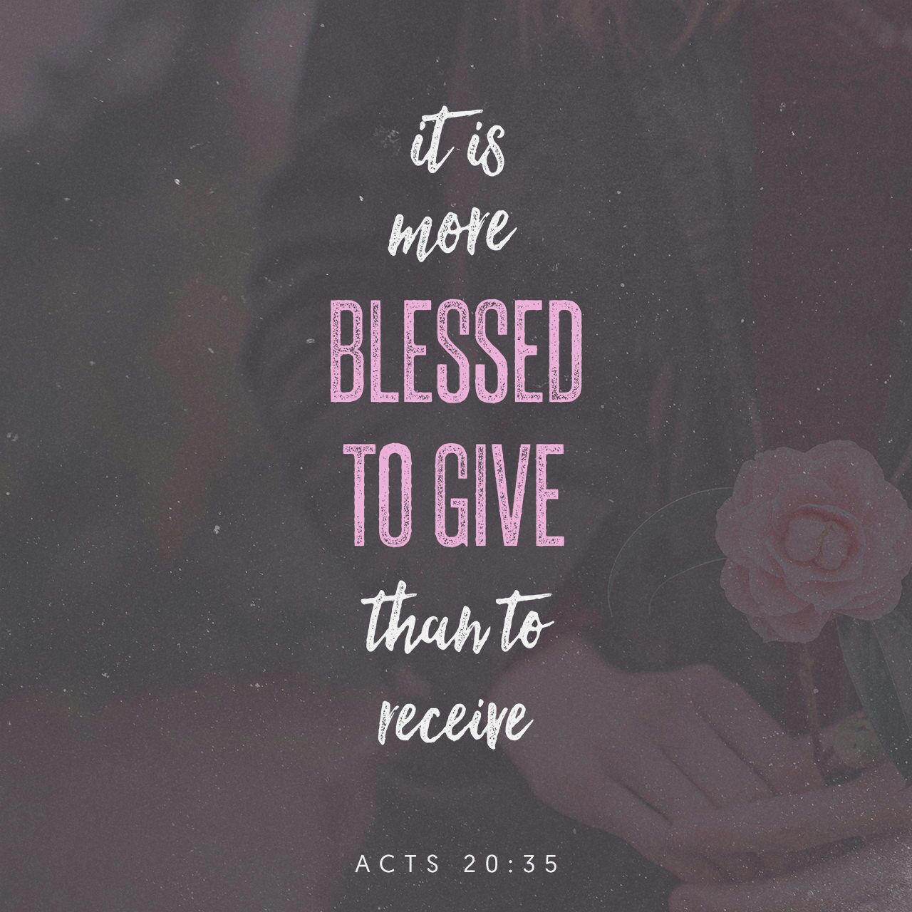 Better To Give Than Receive Bible Verse