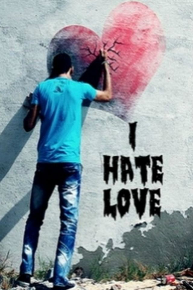 Hate Love Images Download 640x960 Wallpaper Teahub Io