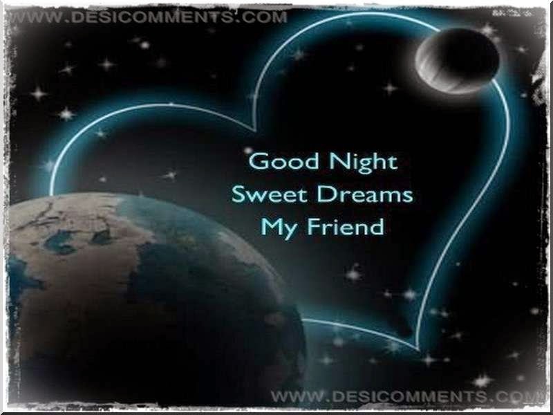 Good Night Friends Wallpapers For Pc - Good Night Sweet Dreams To Friend - HD Wallpaper 